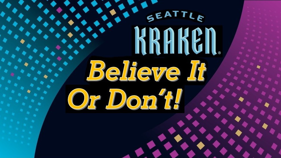 Kraken, Believe It